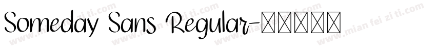 Someday Sans Regular字体转换